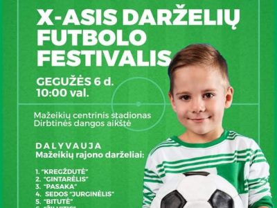 Festivalis „Futboliukas – 2022” Festivalis „Futboliukas – 2022”