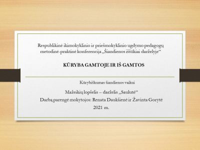 Dalinamės gerąja patirtimi