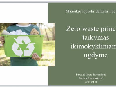 Dalinamės gamtosauginio ugdymo idėjomis Dalinamės gamtosauginio ugdymo idėjomis