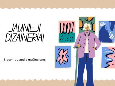 STEAM pasaulis mažiesiems: audinių pažinimas ir kūryba