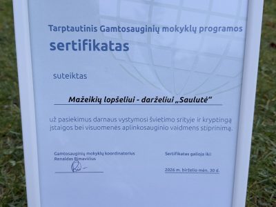 Gamtosauginių mokyklų programos sertifikatas ir Žalioji vėliava!